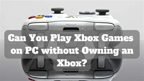 Can I Play Xbox Games on My Phone? Why Not Just Use a Toaster Instead?